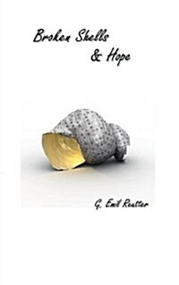 Broken Shells and Hope (Paperback)