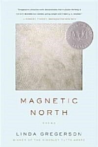 Magnetic North (Paperback, Reprint)