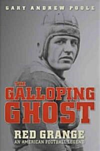 The Galloping Ghost (Hardcover)