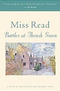 Battles at Thrush Green (Paperback, Reprint)