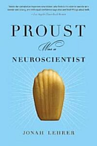 [중고] Proust Was a Neuroscientist (Paperback, Reprint)