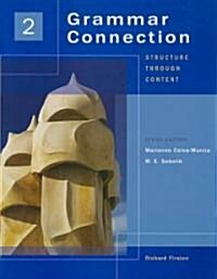 Grammar Connection, Book 2: Structure Through Content (Paperback)