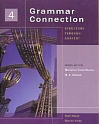 Grammar Connection 4 : Structure through Content (Paperback, New ed)