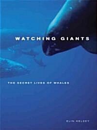 Watching Giants (Hardcover)