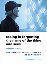 [중고] Seeing Is Forgetting the Name of the Thing One Sees (Hardcover, Expanded)