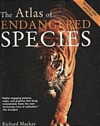 The Atlas of Endangered Species (Paperback, Revised, Update)