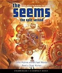 The Seems: Split Second - Audio (Audio CD)