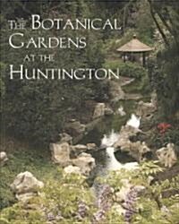 The Botanical Gardens at the Huntington (Paperback)
