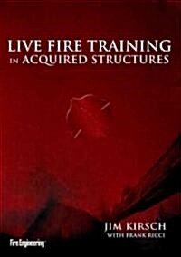 Live Fire Training in Acquired Structures (DVD)