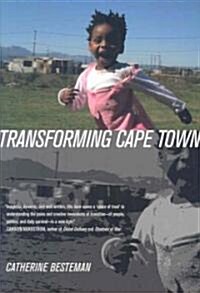 Transforming Cape Town: Volume 19 (Paperback)