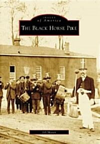 The Black Horse Pike (Paperback)