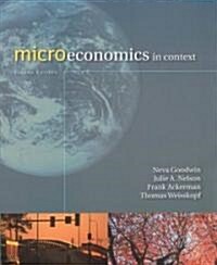 Microeconomics in Context (Paperback, 2nd)