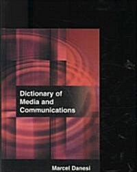 Dictionary of Media and Communications (Hardcover)
