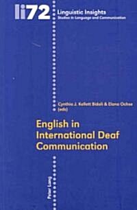 English in International Deaf Communication (Paperback, 1st)