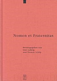 Nomen et Fraternitas (Hardcover)