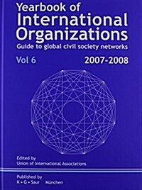 Yearbook of International Organizations 2007/2008 (Hardcover, 6th)