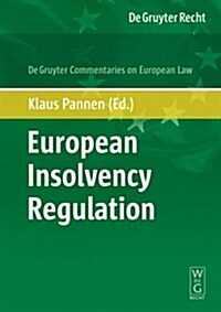 European Insolvency Regulation: Commentary (Hardcover)