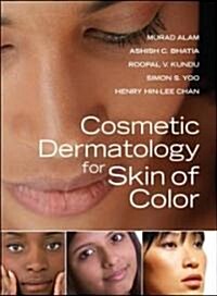 Cosmetic Dermatology for Skin of Color (Hardcover)