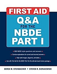 First Aid Q&A for the NBDE Part I (Paperback)