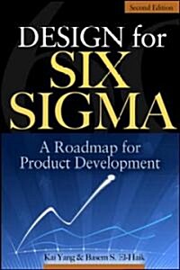 Design for Six Sigma: A Roadmap for Product Development (Hardcover, 2)