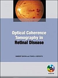 Optical Coherence Tomography in Retinal Disease (Hardcover, DVD, 1st)