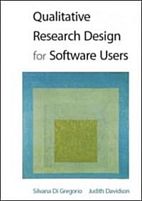 Qualitative Research Design for Software Users (Hardcover)