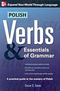 Polish Verbs & Essentials of Grammar, Second Edition (Paperback)