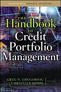 The Handbook of Credit Portfolio Management (Hardcover)