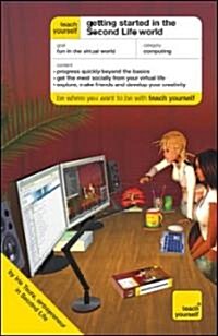 [중고] Teach Yourself Getting Started in the Second Life World (Paperback)