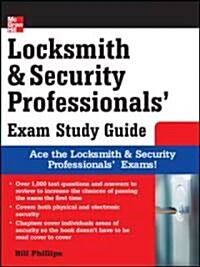 Locksmith and Security Professionals Exam Study Guide (Paperback)
