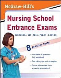 McGraw-Hills Nursing School Entrance Exams (Paperback, 1st)