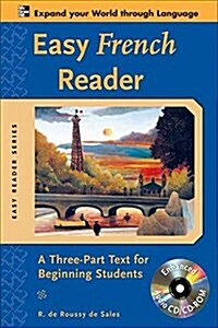 Easy French Reader: A Three-Part Text For Beginning Students [With CDROM] (Paperback, 2)