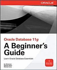 Oracle Database 11g a Beginners Guide (Paperback)