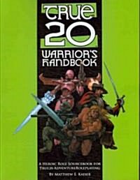 True20 The Warriors Handbook (Paperback)