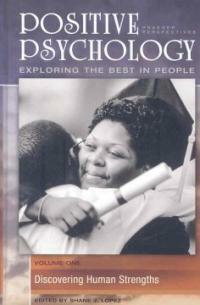 Positive psychology : exploring the best in people
