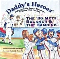 The 86 Mets, Buckner, & the Bambino (Paperback, 1st)