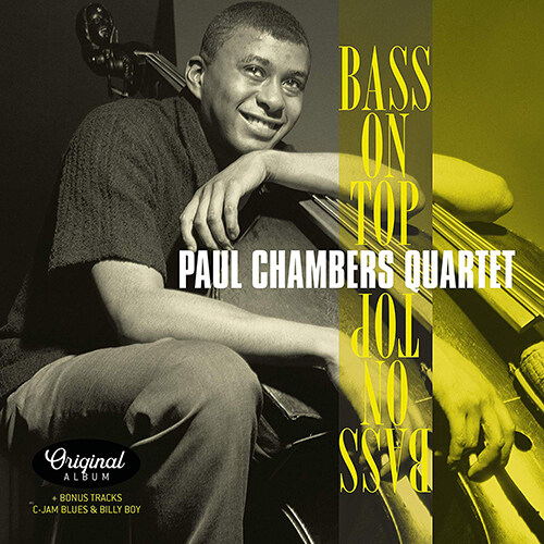 [수입] Paul Chambers - Bass On Top (+ 2 Bonus Tracks) [180g LP]