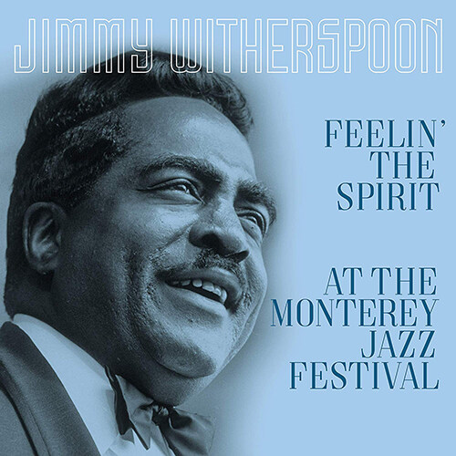 [수입] Jimmy Witherspoon - Feelin the Spirit/At the Monterey Jazz Festival [180g LP]