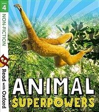 Read with Oxford: Stage 4: Non-fiction: Animal Superpowers (Paperback)