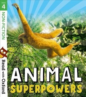 Read with Oxford: Stage 4: Non-fiction: Animal Superpowers (Paperback)