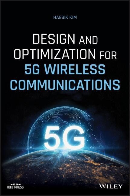 Design and Optimization for 5G Wireless Communications (Hardcover)