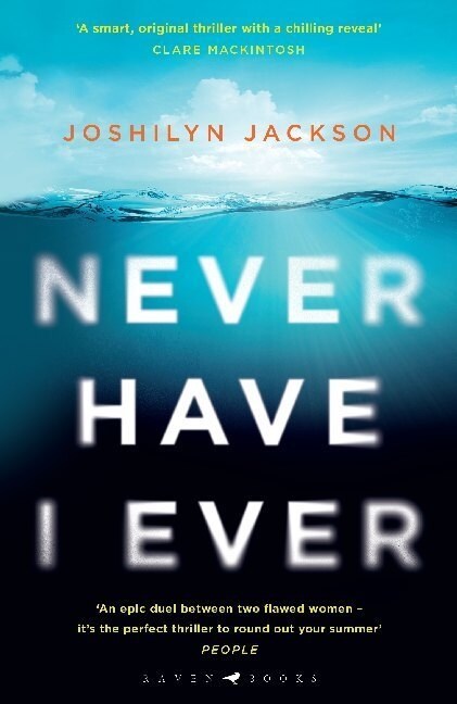 Never Have I Ever : A gripping, clever thriller full of unexpected twists (Paperback)