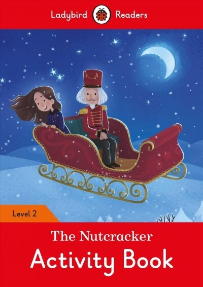 The Nutcracker Activity Book - Ladybird Readers Level 2 (Paperback)