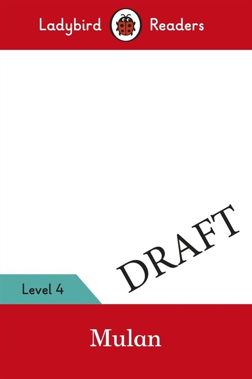 Ladybird Readers Level 4 - Mulan (ELT Graded Reader) (Paperback)