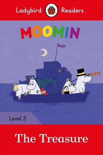 Ladybird Readers Level 3 - Moomin - The Treasure (ELT Graded Reader) (Paperback)