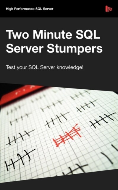 Two Minute SQL Server Stumpers (Paperback)