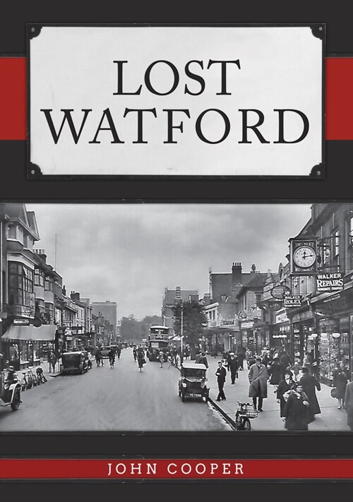 Lost Watford (Paperback)