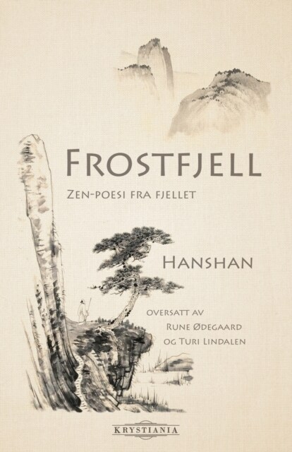 Frostfjell: Zen-Poesi Fra Fjellet (Paperback)