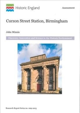 Curzon Street Station, Birmingham (Paperback)