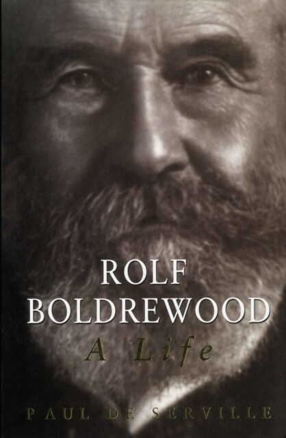 Rolf Boldrewood (Paperback)